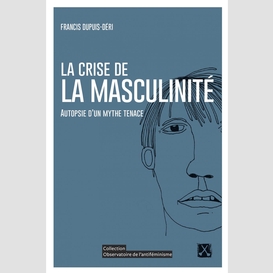 La crise de la masculinité