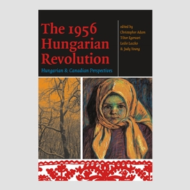The 1956 hungarian revolution