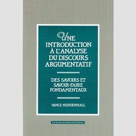 Une introduction à l'analyse du discours argumentatif
