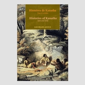 Histoires de kanatha - histories of kanatha