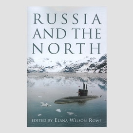 Russia and the north