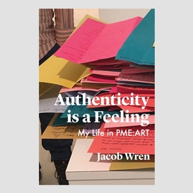 Authenticity is a feeling