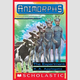 The experiment (animorphs #28)
