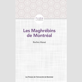 Les maghrébins de montréal