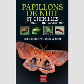 Papillons de nuit et chenilles du québec et des maritimes