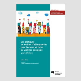 Les pratiques en maison d'hébergement pour femmes victimes de violence conjugale