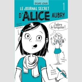 Journal secret d'alice aubry (le)