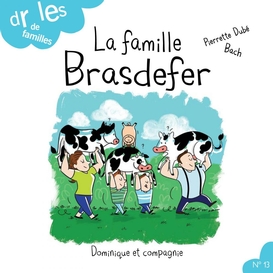 La famille brasdefer