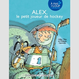 Alex, le petit joueur de hockey - niveau de lecture 5