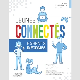 Jeunes connectés, parents informés