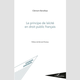 Le principe de laïcité en droit public français