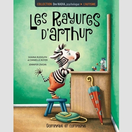 Autisme (l') rayures d'arthur