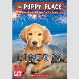 Liberty (the puppy place #32)