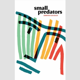Small predators