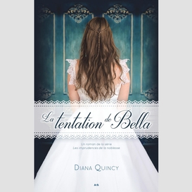 La tentation de bella