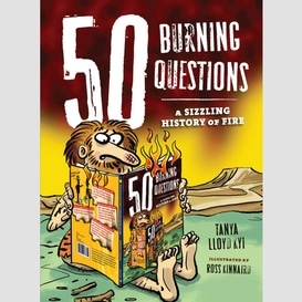 50 burning questions