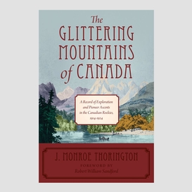 The glittering mountains of canada