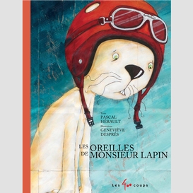 Les oreilles de monsieur lapin