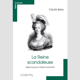 Reine scandaleuse (la) -pdf