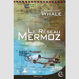 Le réseau mermoz