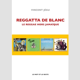 Reggatta de blanc