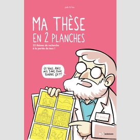 Ma thèse en 2 planches