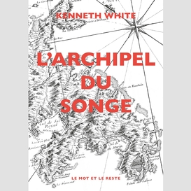 L'archipel du songe