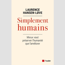 Simplement humains