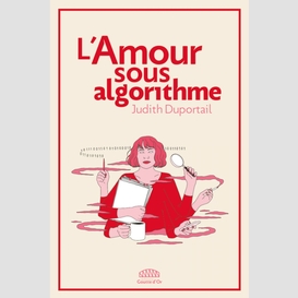 L'amour sous algorithme