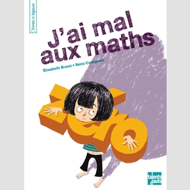 J'ai mal aux maths