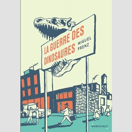 Guerre des dinosaures (la)