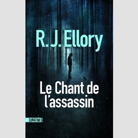 Chant de l assassin (le)