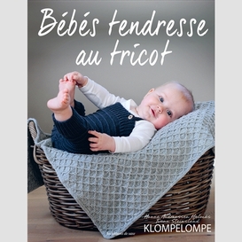 Bebes tendresse au tricot