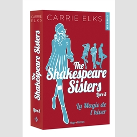 Shakespeare sisters t.03 magie de l'hive