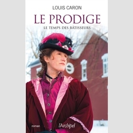 Temps des batisseurs t.02 le prodige