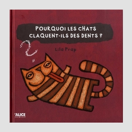 Pourquoi chats claquent-ils des dents