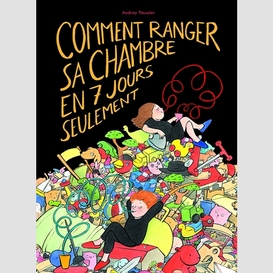 Comment ranger sa chambre en 7 jours seu