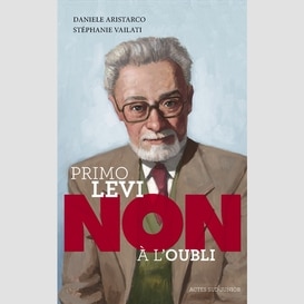 Primo levi non a l'oubli