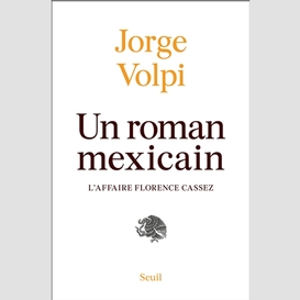 Un roman mexicain