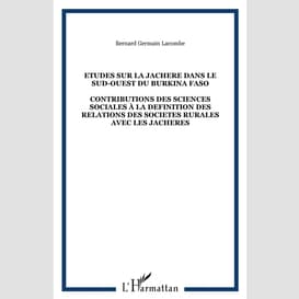 Etudes sur la jachere dans le sud-ouest du burkina faso