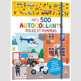 Mes 500 autocollants police et pompiers