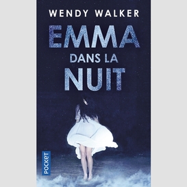 Emma dans la nuit