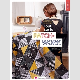 Tout sur le patchwork