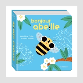 Bonjour abeille