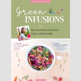 Green infusions