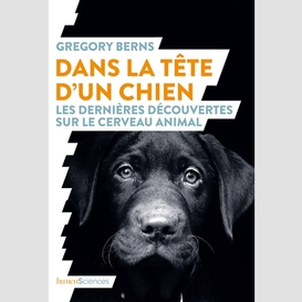 Dans la tete d'un chien