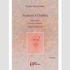 Sonnets à orphée - edition bilingue