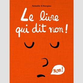 Livre qui dit non (le)