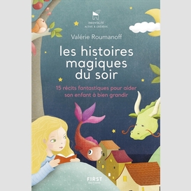 Histoire magiques du soir (les)