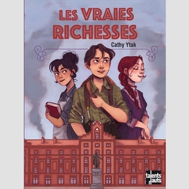 Vraies richesses (les)